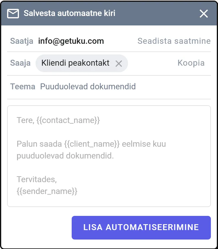 Uku e-kirjade automatiseerimise vaade — kirjad saadetakse ilma sekkumiseta