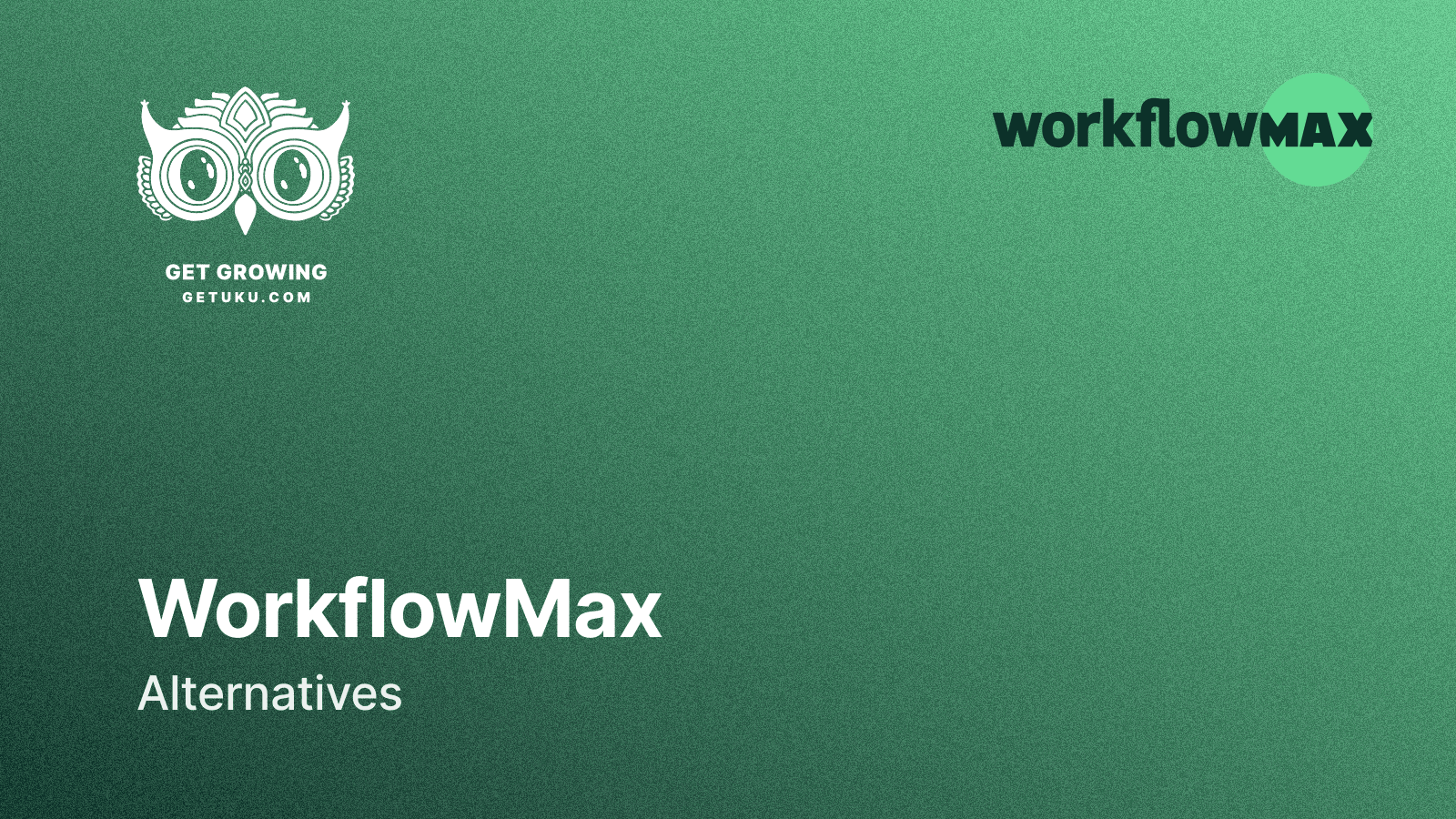 Cover for 7 Best WorkflowMax Alternatives for Accounting Firms (2026)