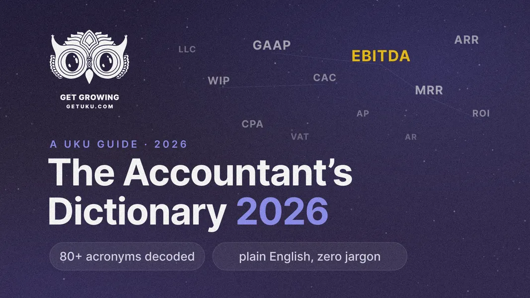 The Ultimate Accountant’s Dictionary: 80+ Acronyms & Abbreviations for Modern Firms (2026 Edition)