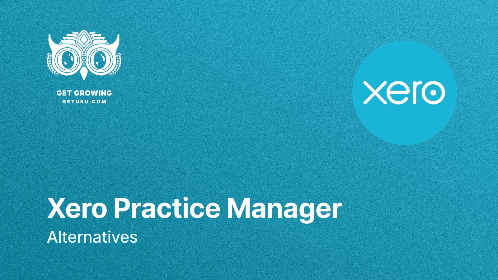 Cover for 7 Best Xero Practice Manager Alternatives for 2026