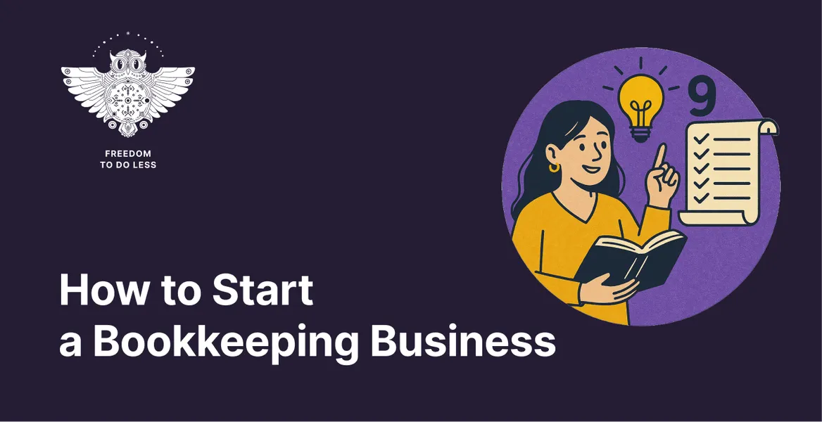 How to Start a Bookkeeping Business in 9 Steps
