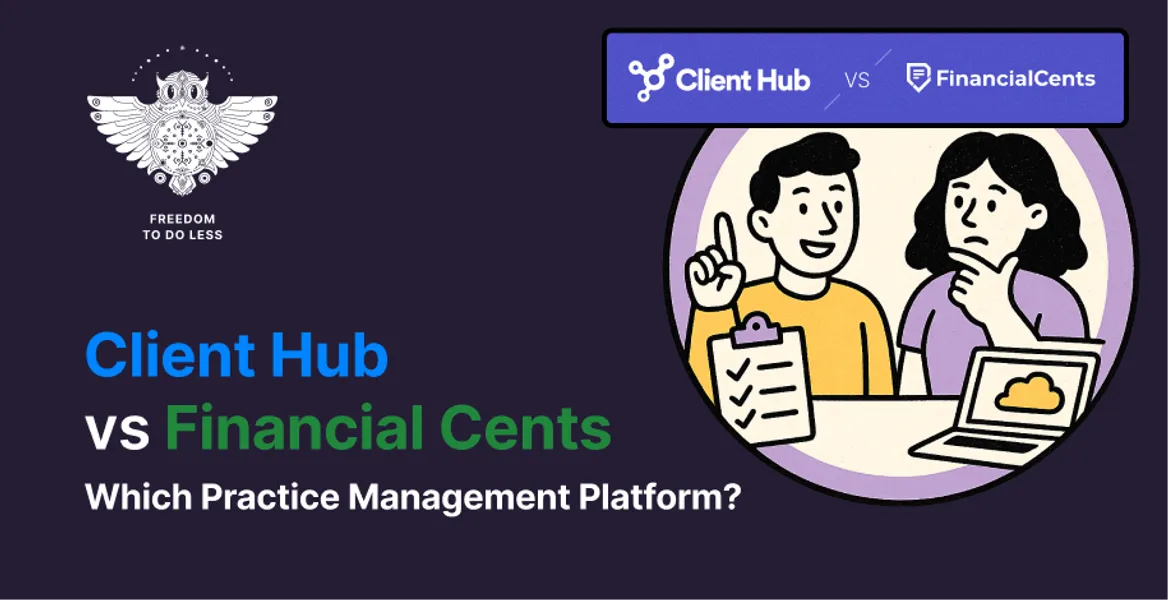 Client Hub vs Financial Cents (vs Uku): Which Practice Management Software Fits Your Accounting Firm in 2026?