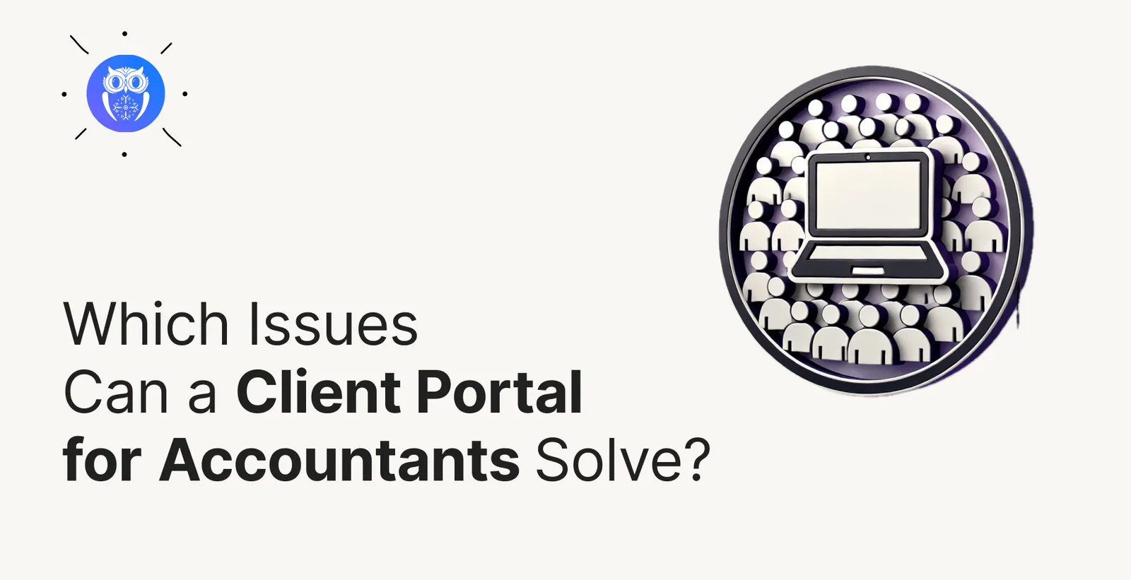 Cover for Which Common Struggles Does a Client Portal for Accounting Firms Solve?