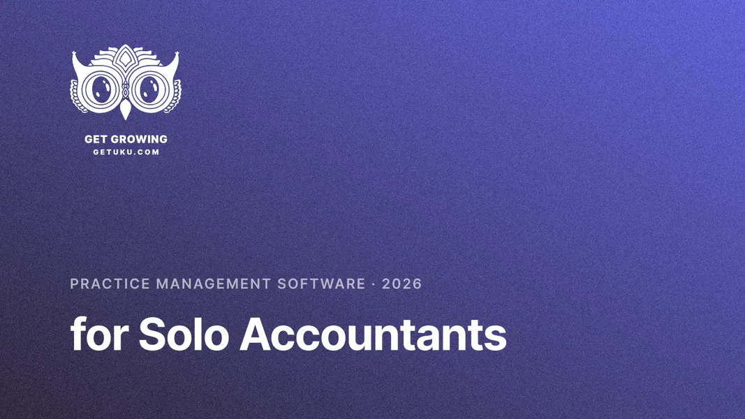 Practice Management Software for Solo Accountants (2026)