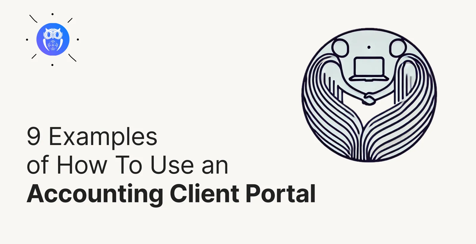 Cover for 9 Clever Ways To Use an Accounting Client Portal