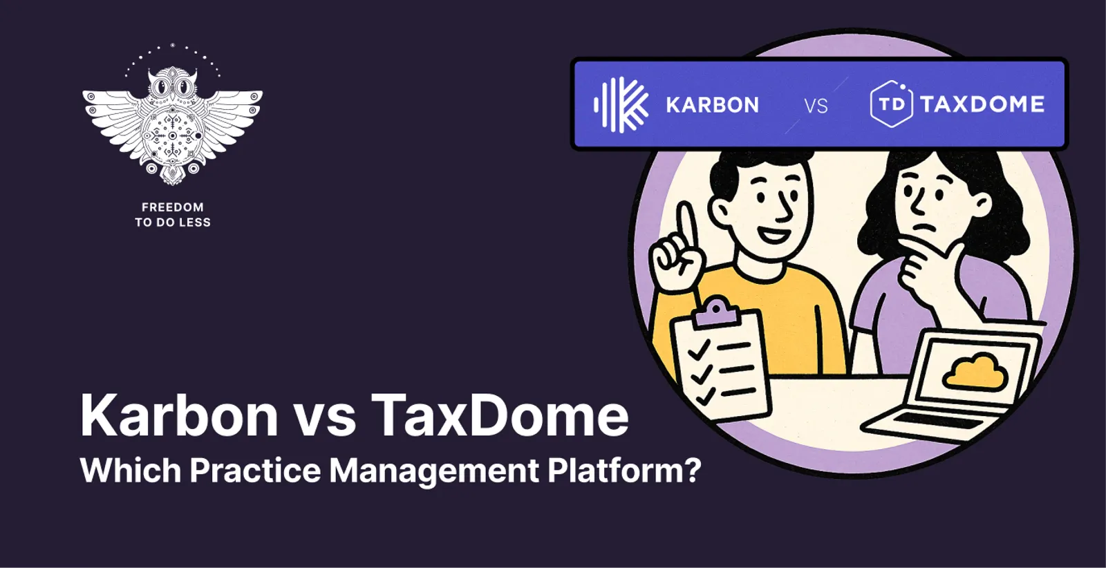Cover for Karbon vs TaxDome (vs Uku): Which Practice Management Platform Fits Your Accounting Firm in 2026?