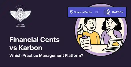 Financial Cents vs Karbon (vs Uku): Which Practice Management Software Actually Fits Your Firm in 2026?