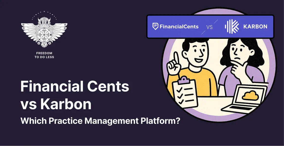 Financial Cents vs Karbon (vs Uku): Which Practice Management Software Actually Fits Your Firm in 2026?