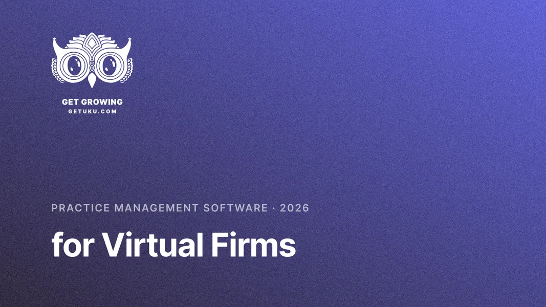 Practice Management Software for Virtual Firms (2026)