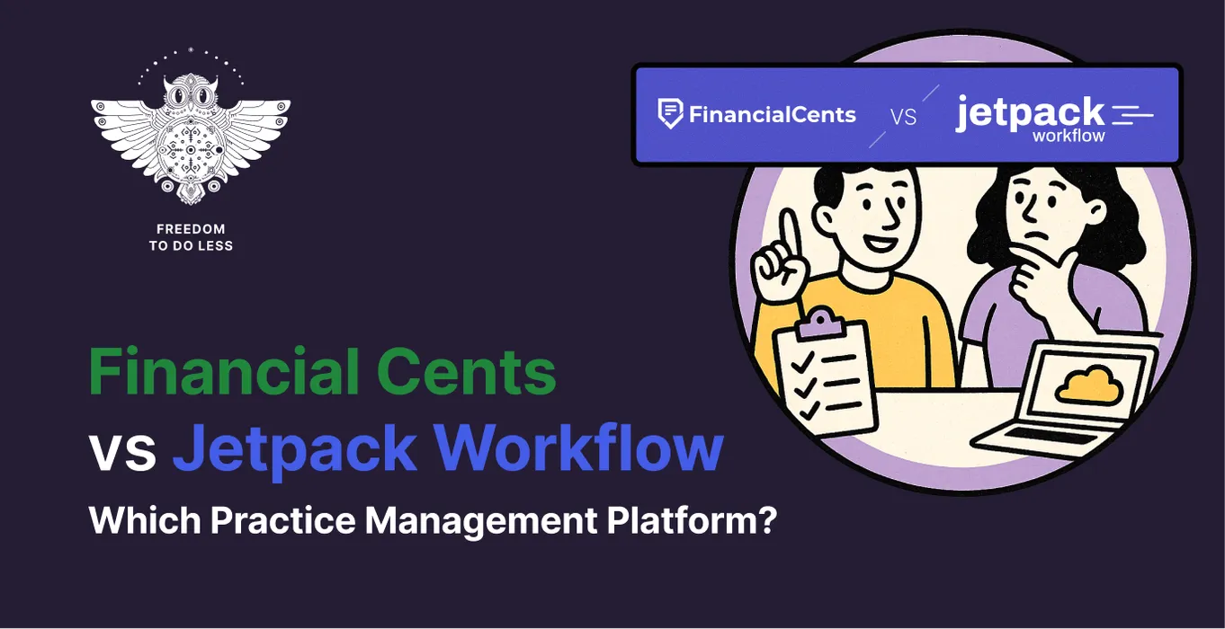 Financial Cents vs Jetpack Workflow (vs Uku): Which Practice Management Software Actually Fits Your Accounting Firm in 2026? blog post