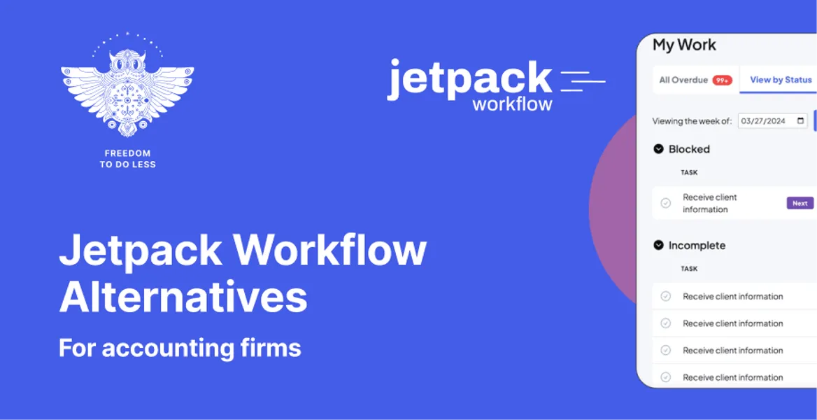 7 Jetpack Workflow Alternatives: Practice Management Tools for Growing Accounting Firms