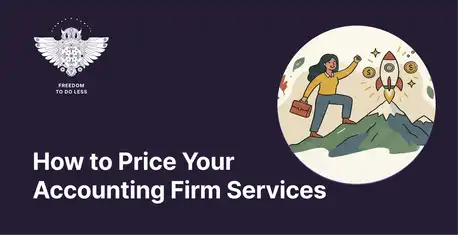 How to Price Your Accounting Firm Services in 2026