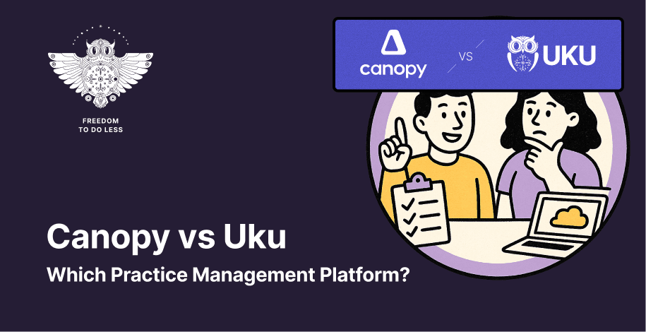 Cover for Canopy vs Uku: Which Practice Management Software Will Fit Your Accounting Firm in 2026?