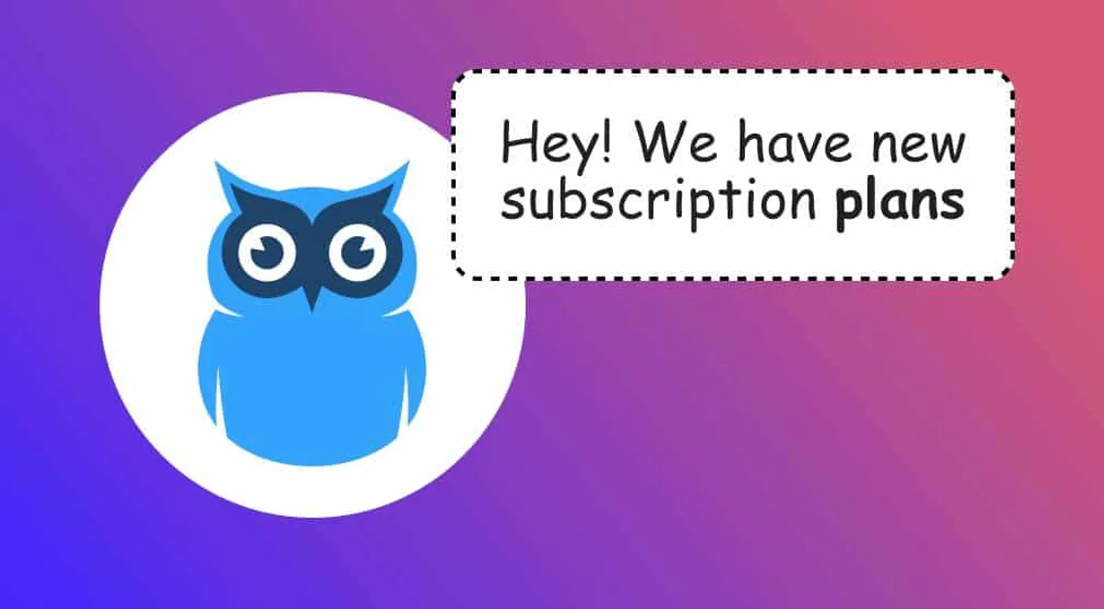 Cover for New Subscription Plans in Uku from October