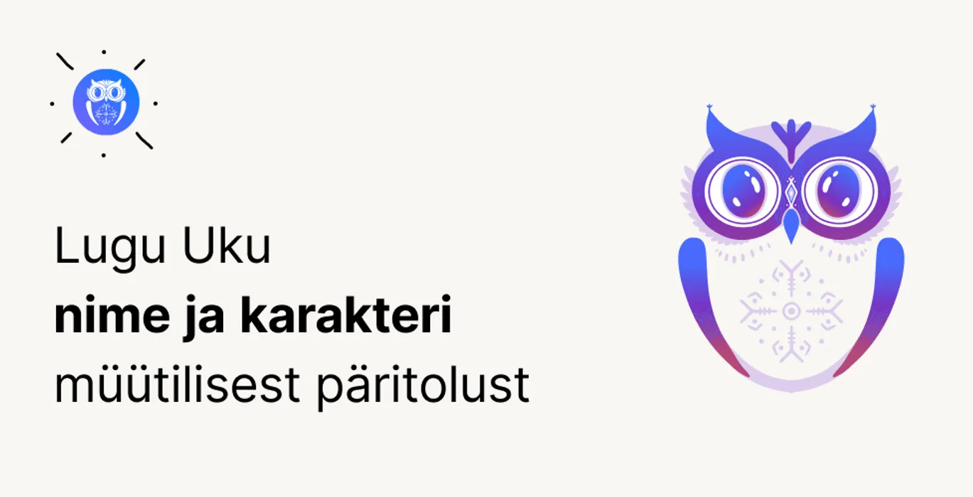 Lugu Uku nime ja öökulli kuju päritolust blog post