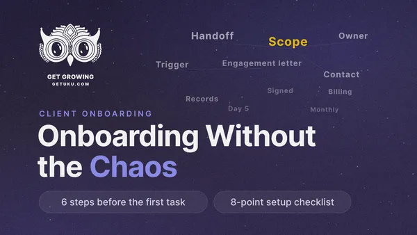 Accounting Client Onboarding Without the Chaos (Checklist)