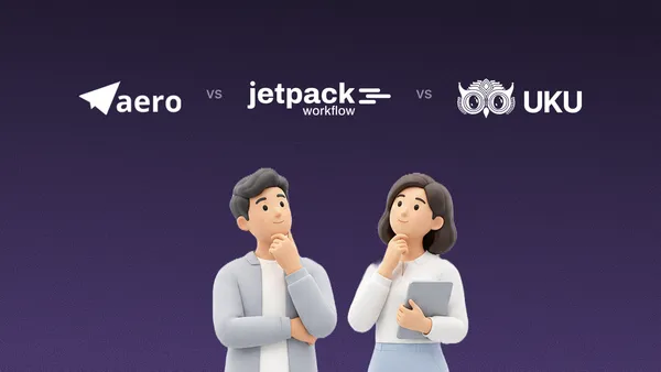 Aero Workflow vs Jetpack Workflow (vs Uku): Which Accounting Workflow Software Actually Fits Your Firm in 2026?