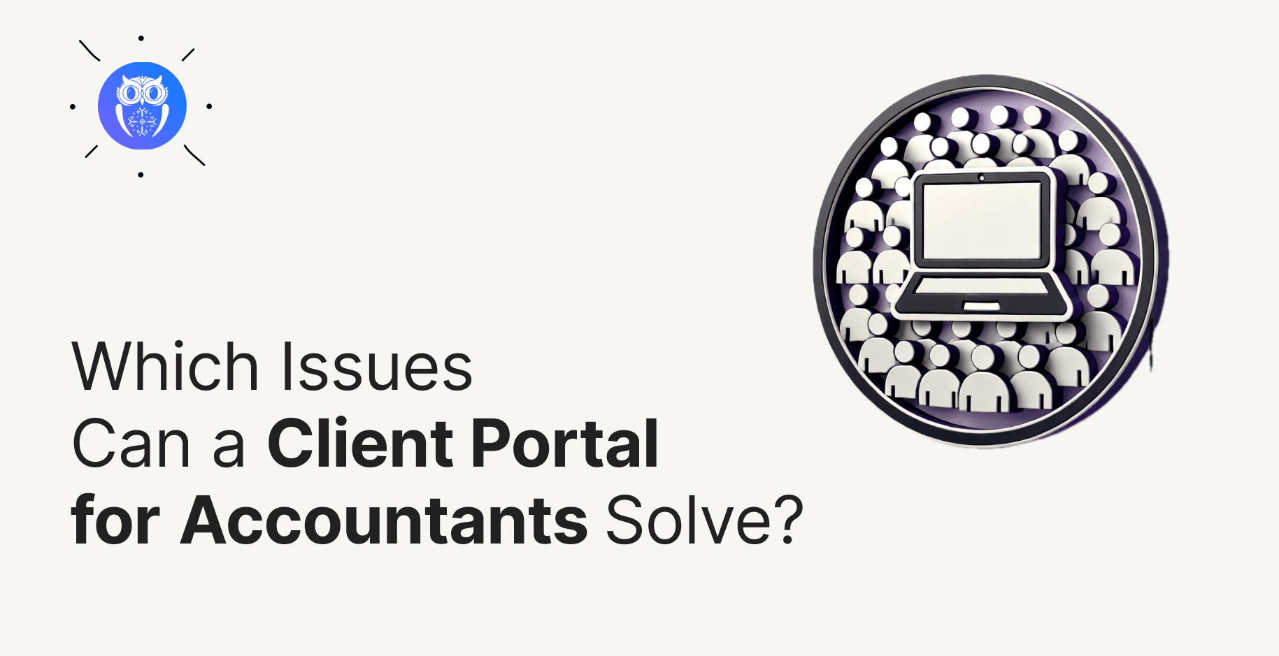 Cover for Which Common Struggles Does a Client Portal for Accounting Firms Solve?