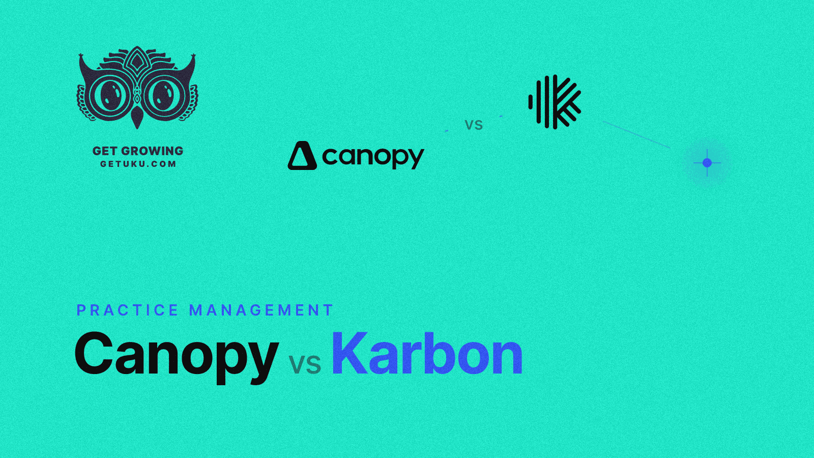 Cover for Canopy vs Karbon (vs Uku): Which Practice Management Software Actually Fits Your Firm in 2026?