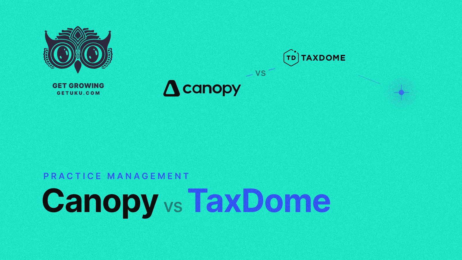 Cover for Canopy vs TaxDome (vs Uku): Which Practice Management Platform Actually Fits Your Firm in 2026?