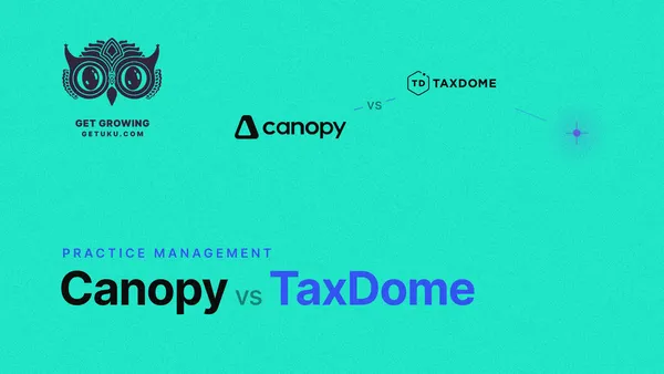 Canopy vs TaxDome (vs Uku): Which Practice Management Platform Actually Fits Your Firm in 2026?