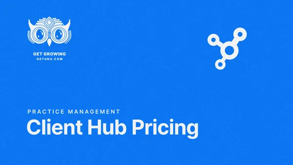 Client Hub Pricing 2026: Plans, Costs, and What You Actually Pay