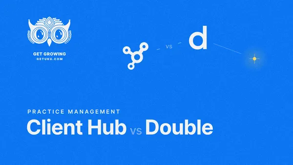 Client Hub vs Double (vs Uku): Which Practice Management Platform Actually Fits Your Accounting Firm in 2026?
