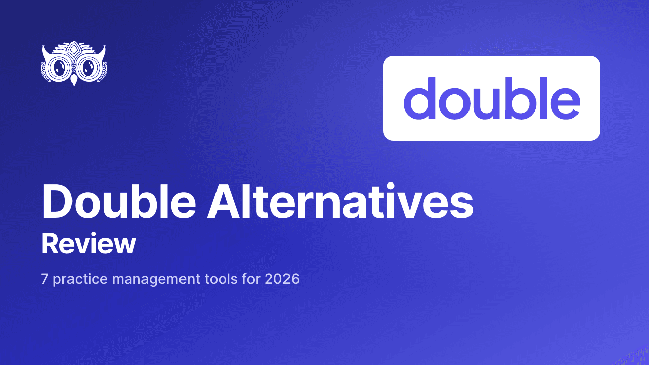 Cover for 7 Double Alternatives: Practice Management Tools for Accounting Firms (2026)