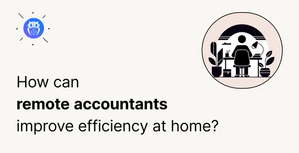 8 Helpful Tips for Determined Remote Accountants and Bookkeepers