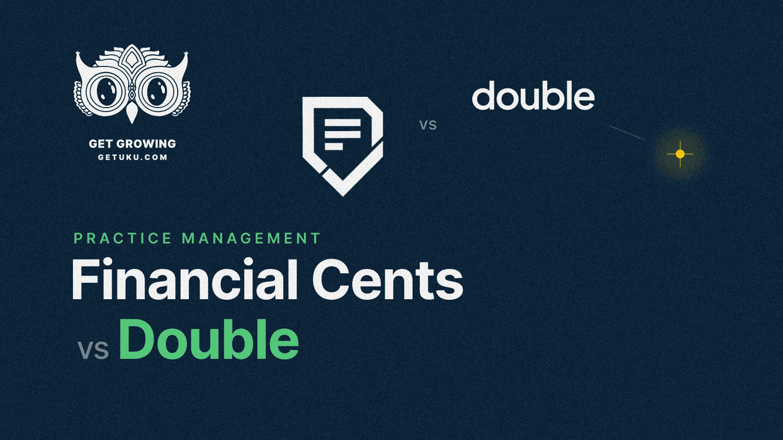 Cover for Financial Cents vs Double (vs Uku): Which Accounting Practice Management Software Fits Your Firm in 2026?