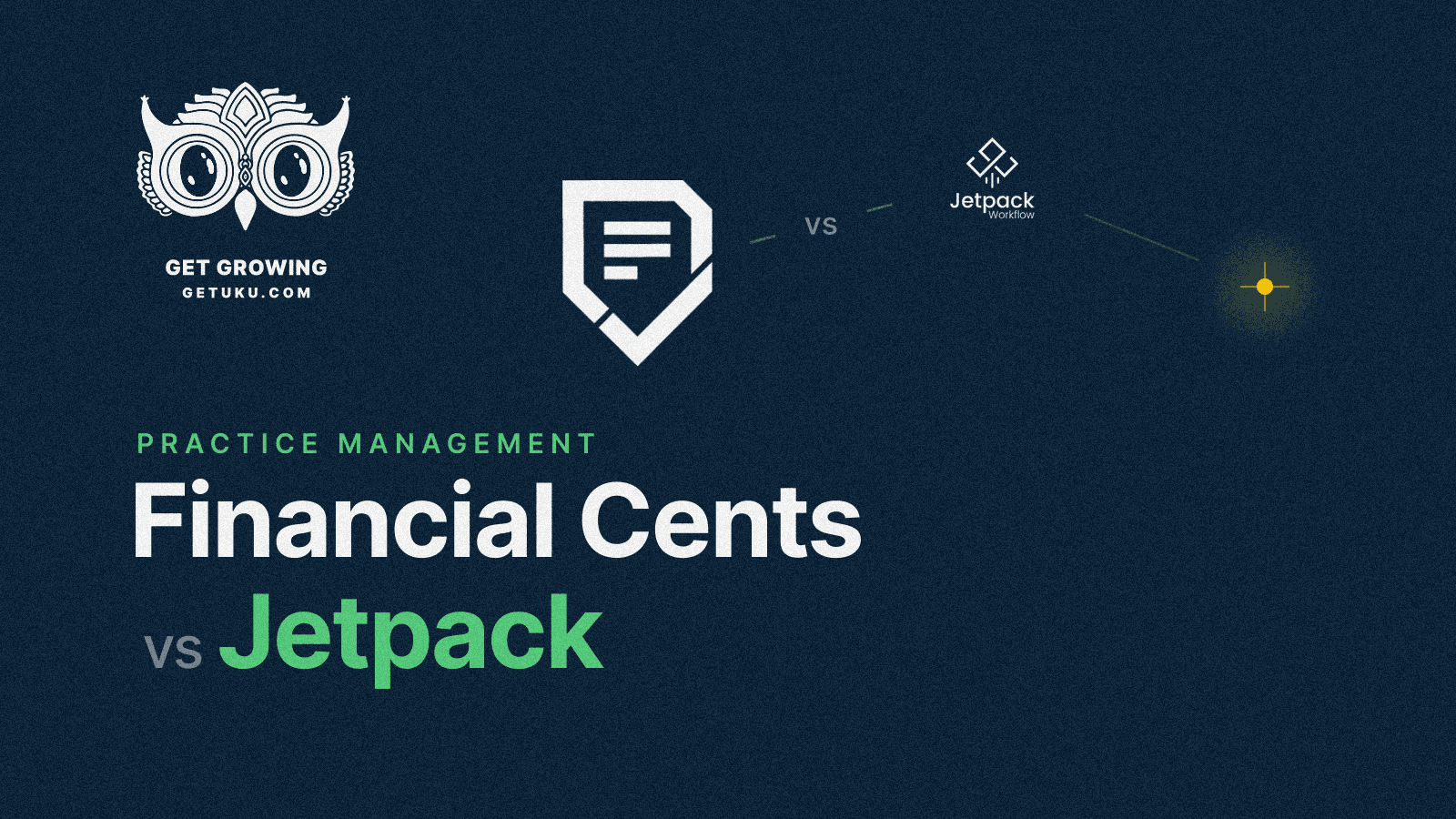 Cover for Financial Cents vs Jetpack Workflow (vs Uku): Which Practice Management Software Actually Fits Your Accounting Firm in 2026?