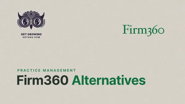 7 Best Firm360 Alternatives for Accounting Firms in 2026