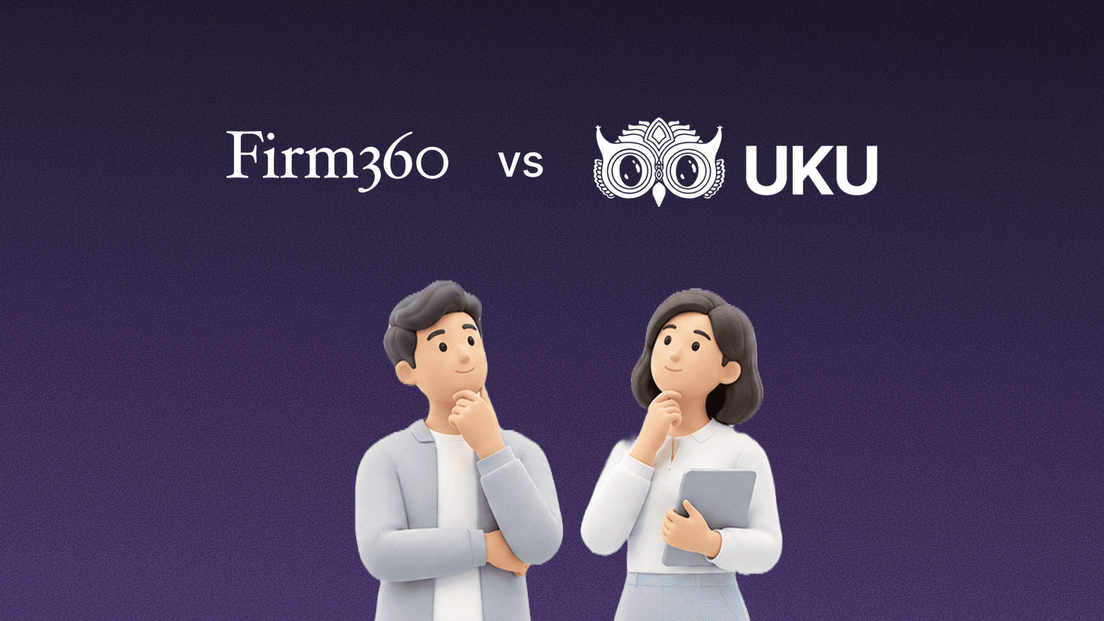 Cover for Firm360 vs Uku: Which Practice Management Platform Fits Your Firm? (2026)