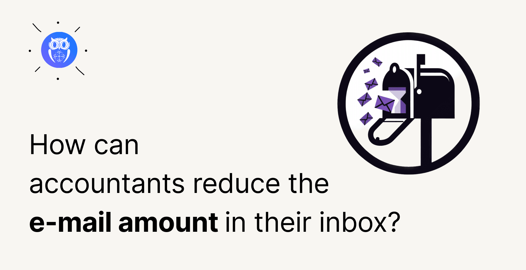 Cover for 3 Tips on Achieving Maximum Efficiency in Accounting Email Management