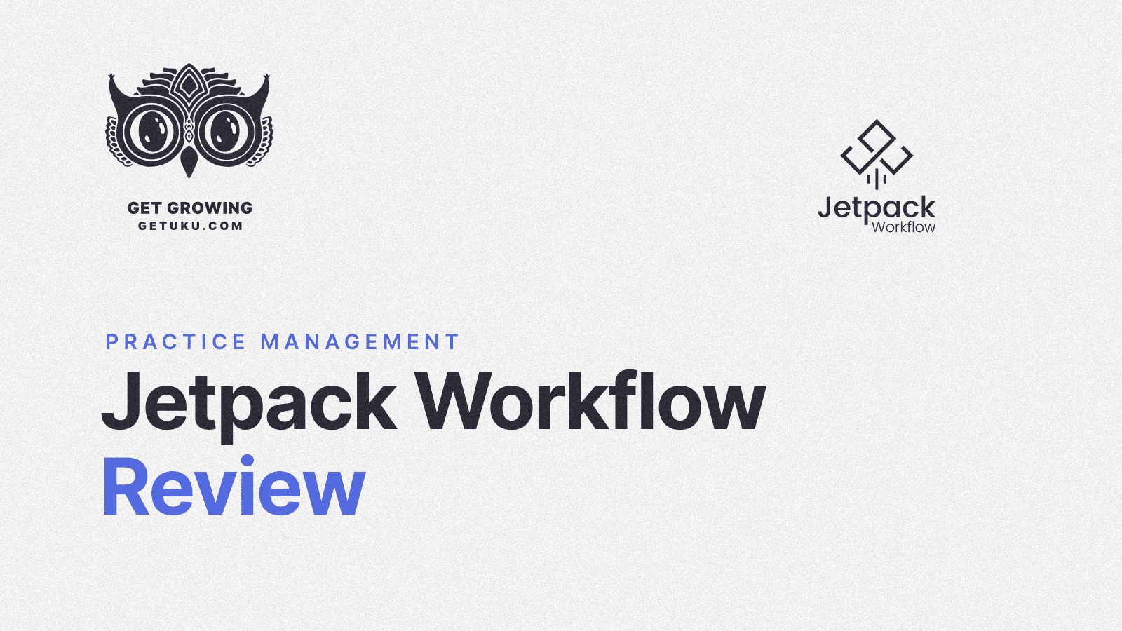 Cover for Jetpack Workflow Review 2026: Is This Accounting Workflow Software Right for You?