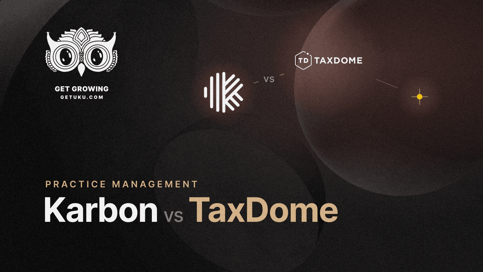 Cover for Karbon vs TaxDome (vs Uku): Which Practice Management Platform Fits Your Accounting Firm in 2026?