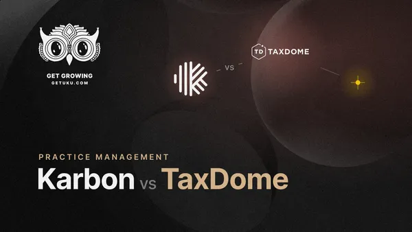 Karbon vs TaxDome (vs Uku): Which Practice Management Platform Fits Your Accounting Firm in 2026?