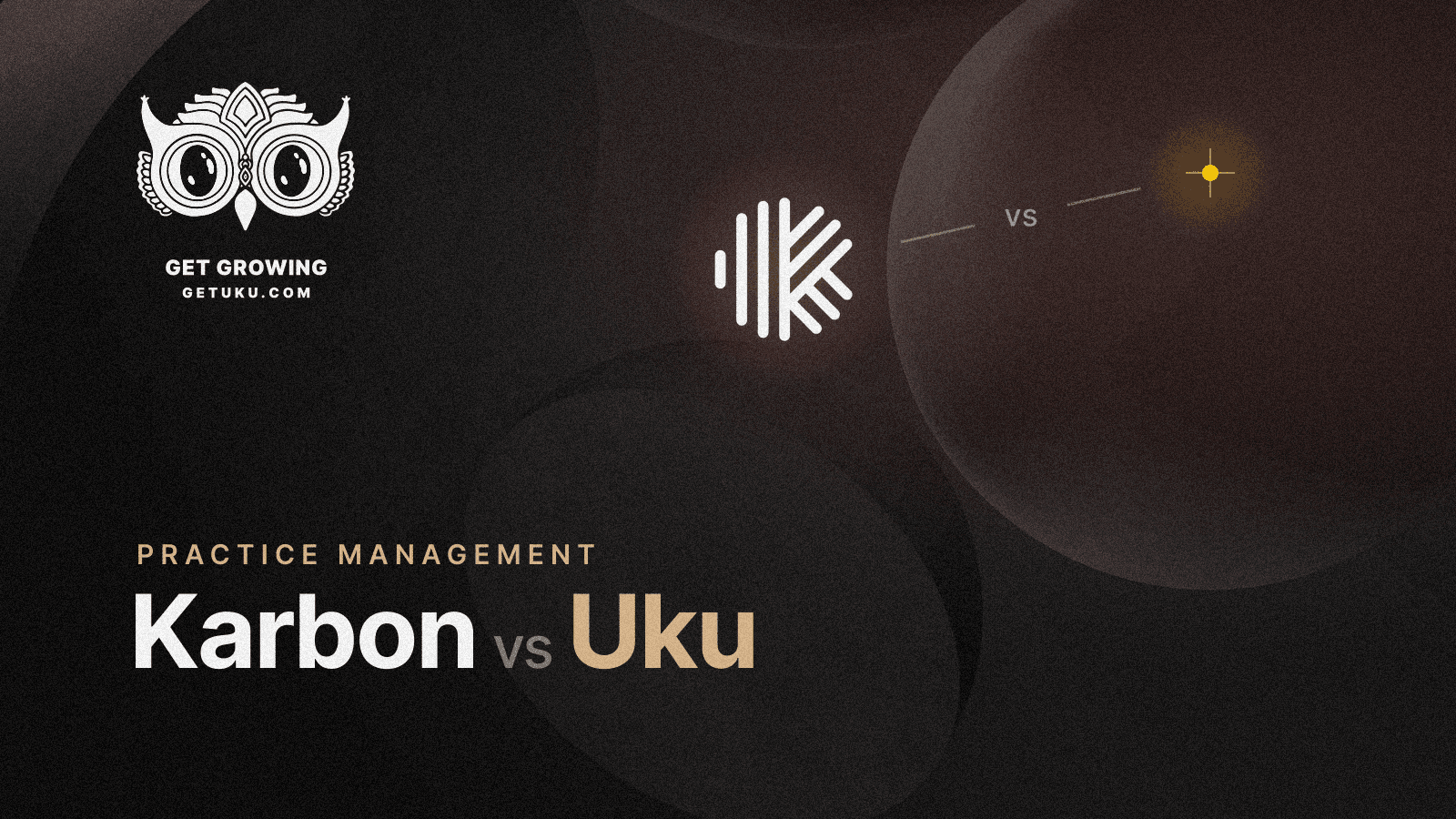 Cover for Karbon vs Uku: Which Practice Management Software Fits Your Accounting Firm in 2026?