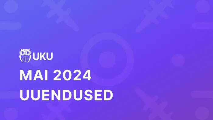 Uku mai uuendused 2024