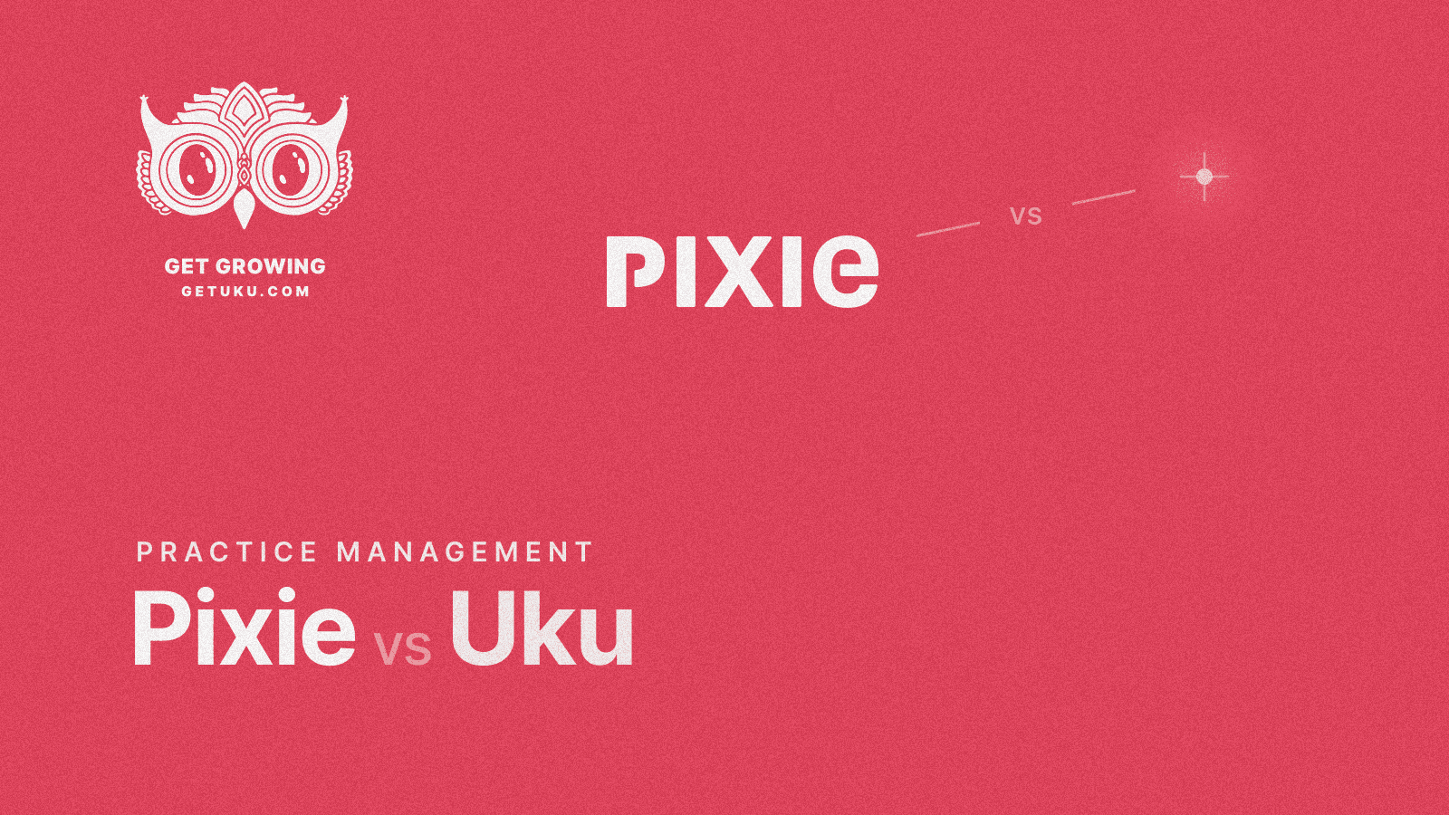 Cover for Comparing Accounting Practice Management Software: Pixie alternative Uku