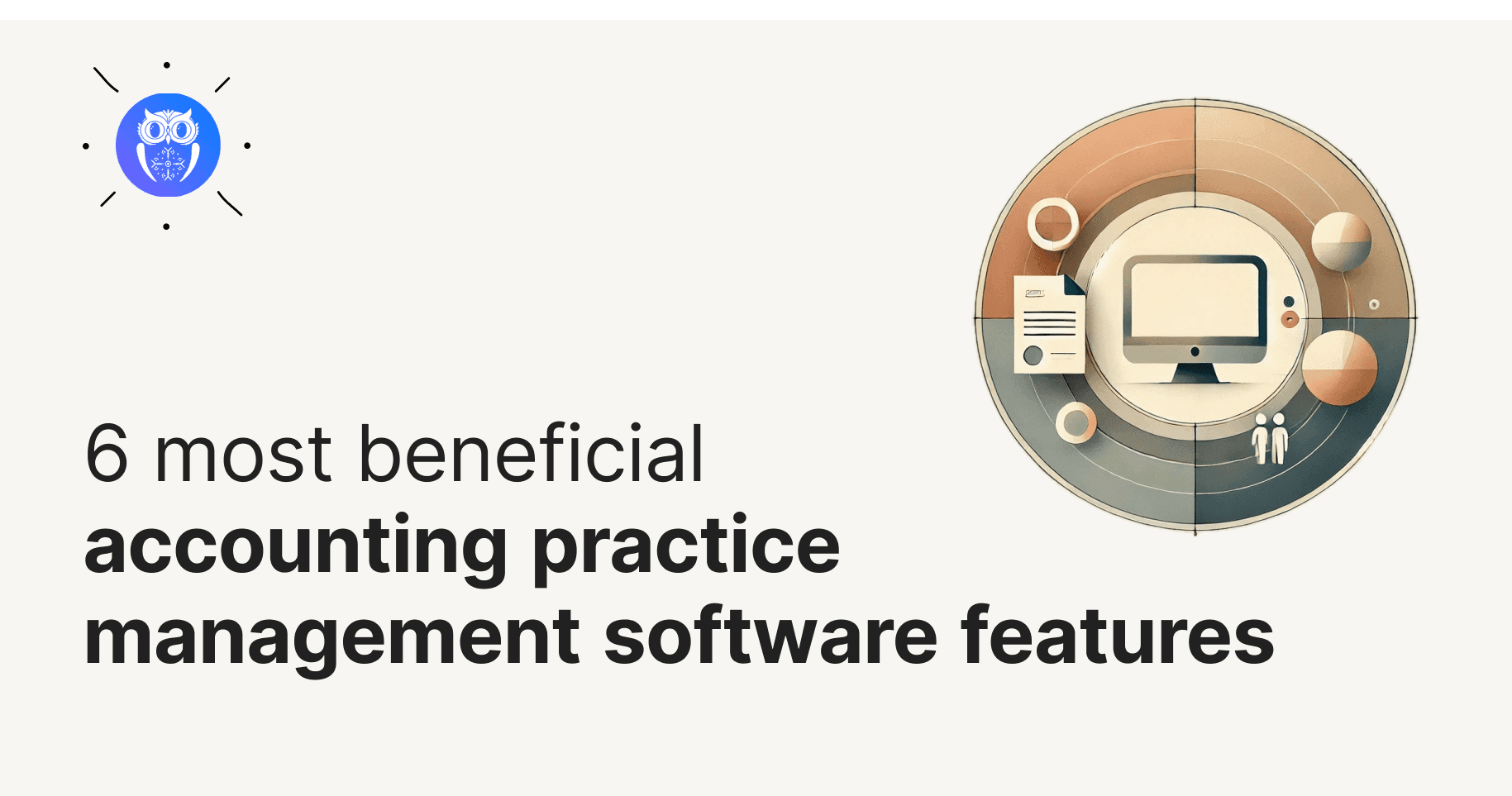 Cover for Accounting Practice Management Software: 6 Key Features