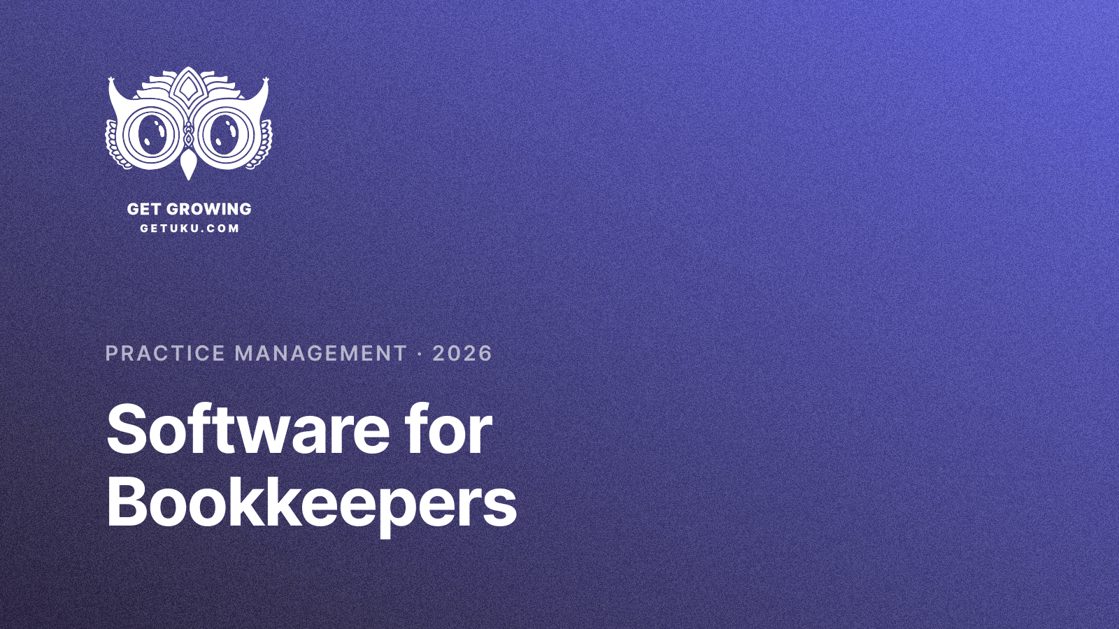 Cover for Practice Management Software for Bookkeepers (2026)