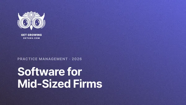 Practice Management Software for Mid-Sized Firms (2026)