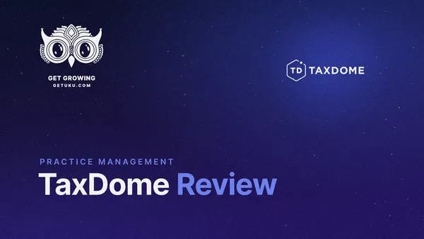 TaxDome Review 2026: Features, Pricing, Pros, Cons & The Uku Alternative