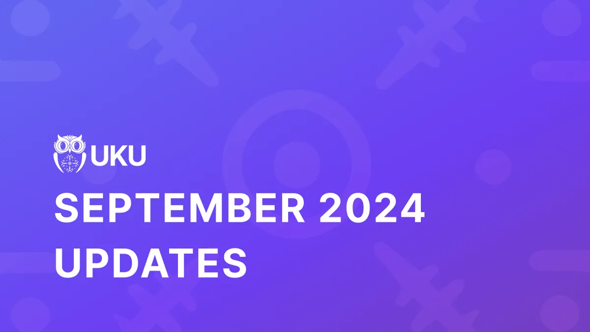 Uku's September 2024 Updates webinar cover