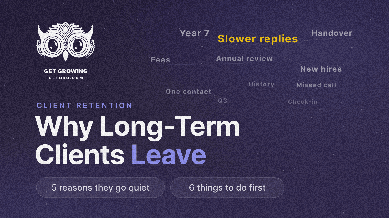 Cover for Why Long-Term Clients Leave Your Accounting Firm