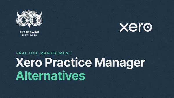 7 Best Xero Practice Manager Alternatives for 2026