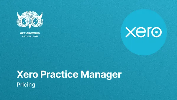 Xero Practice Manager Pricing: Worth It or Consider Uku? (May 2026)