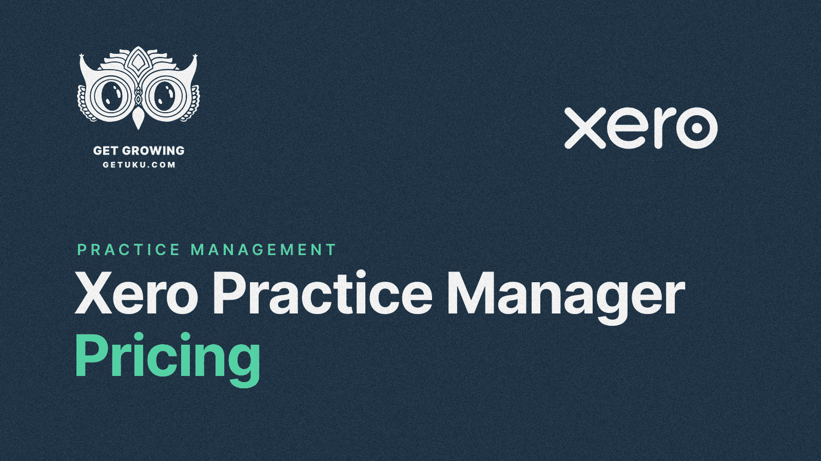 Cover for Xero Practice Manager Pricing: Worth It or Consider Uku? (May 2026)
