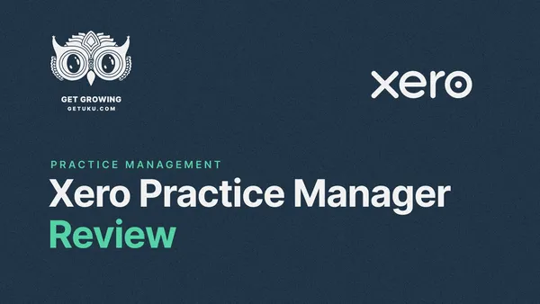 Xero Practice Manager Review 2026: Is This Practice Management Tool Right for Your Firm?